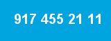 917 455 21 11 917 455 21 11